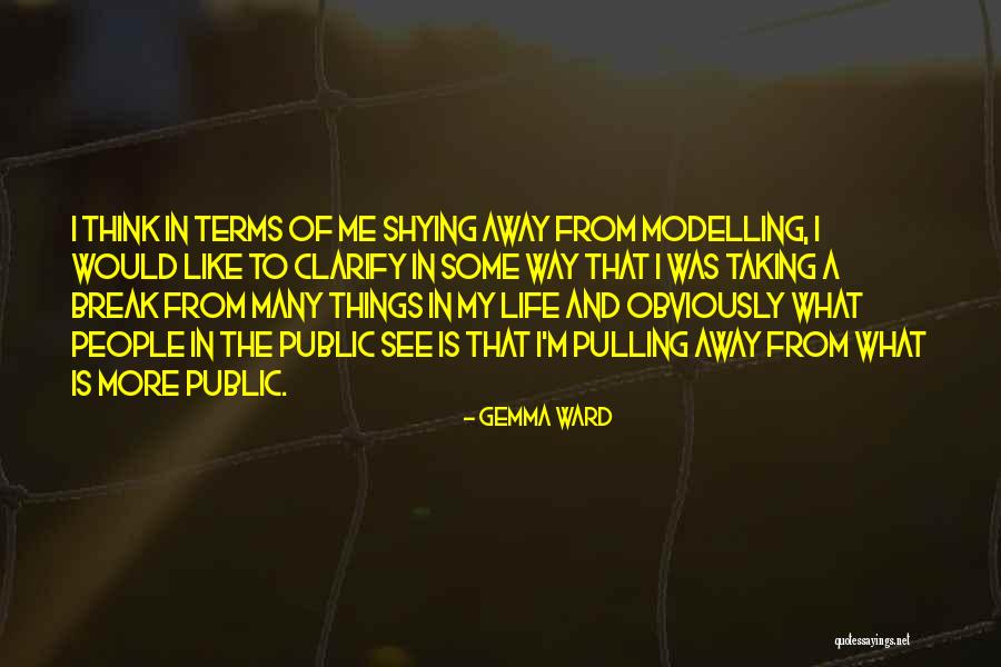 Uzatrekt Quotes By Gemma Ward Uzatrekt Quotes By Gemma Ward