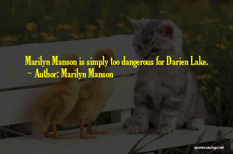 Uzatrekt Quotes By Marilyn Manson