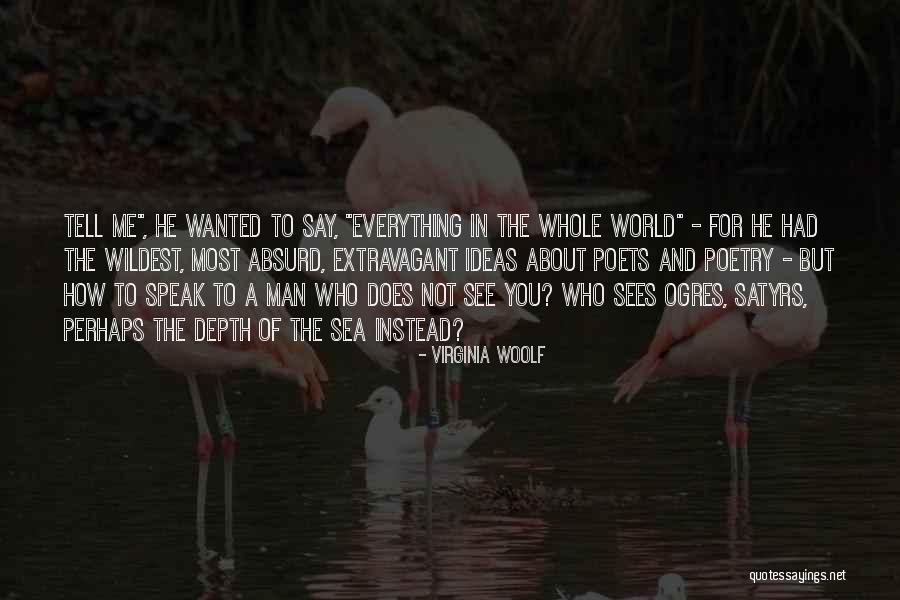Uzawa Algorithm Quotes By Virginia Woolf