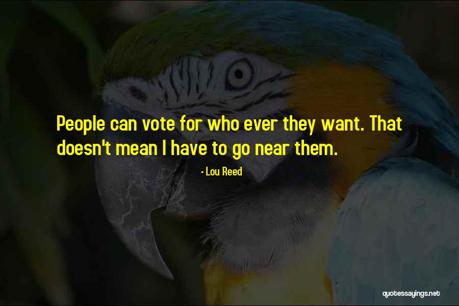 Uzayda Ezan Quotes By Lou Reed Uzayda Ezan Quotes By Lou Reed