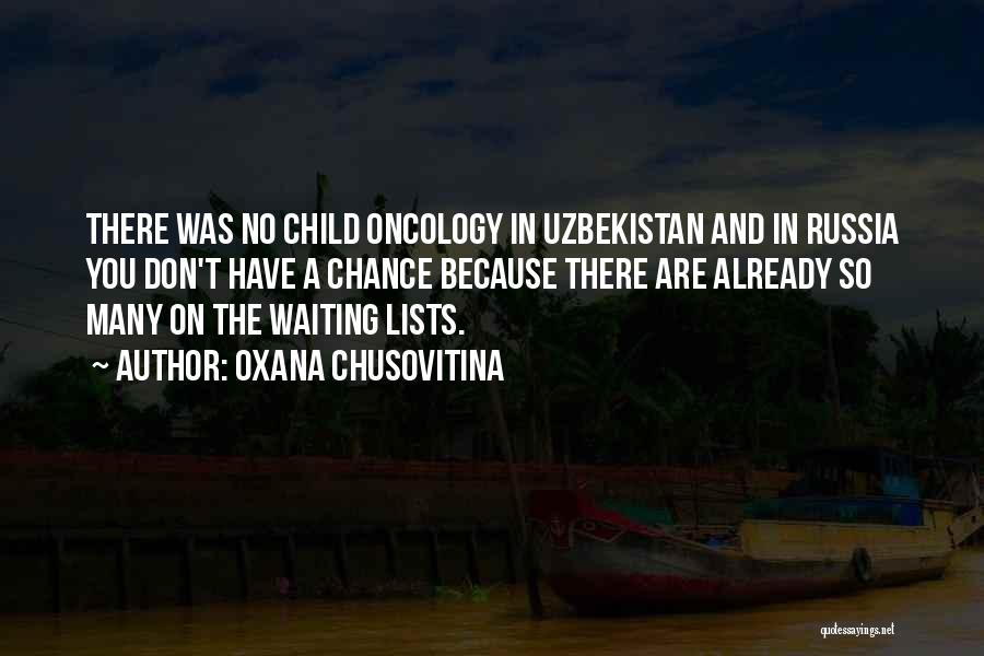 Uzbekistan Quotes By Oxana Chusovitina
