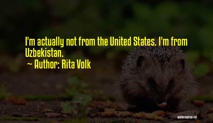 Uzbekistan Quotes By Rita Volk