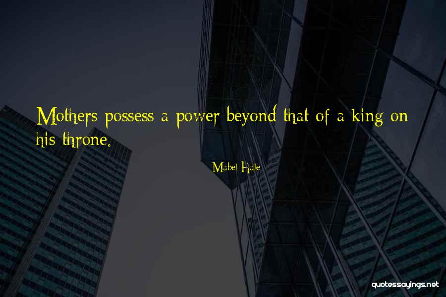 Uzbekistani Ibl Quotes By Mabel Hale