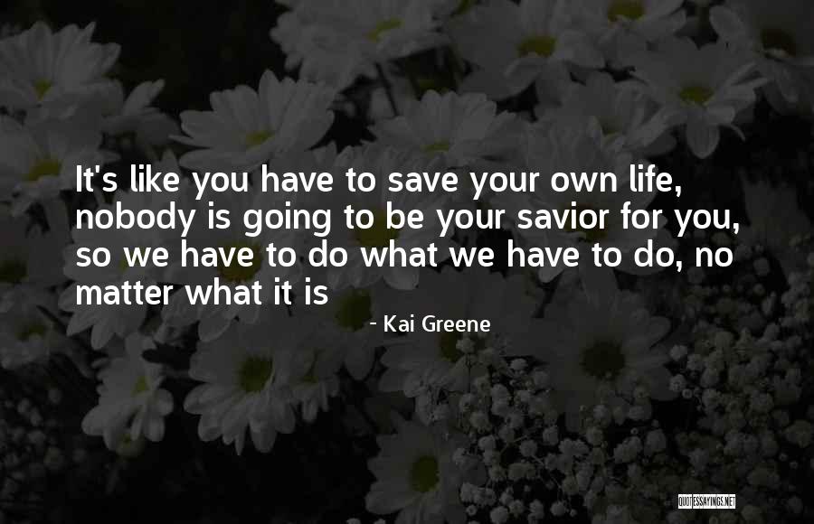 Uzdrowienie Wspomnien Quotes By Kai Greene Uzdrowienie Wspomnien Quotes By Kai Greene