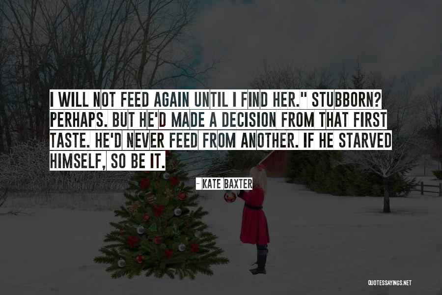 Uzevideon Quotes By Kate Baxter Uzevideon Quotes By Kate Baxter