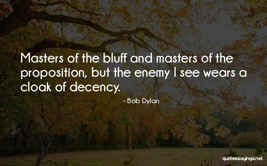 Uzeyer Agt Quotes By Bob Dylan Uzeyer Agt Quotes By Bob Dylan