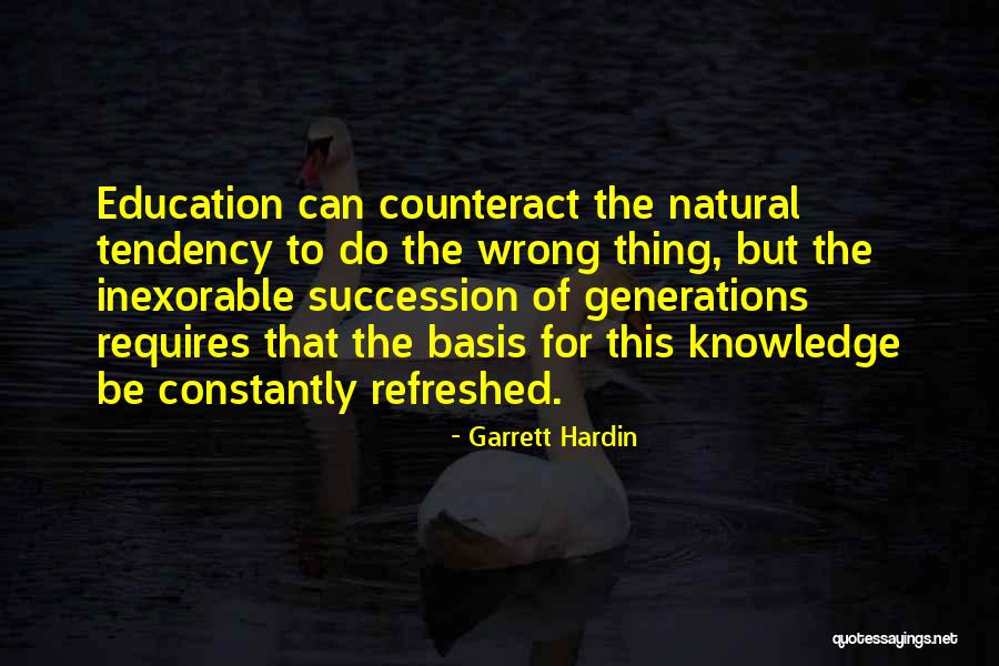 Uzeyir Hacibeyli Quotes By Garrett Hardin Uzeyir Hacibeyli Quotes By Garrett Hardin
