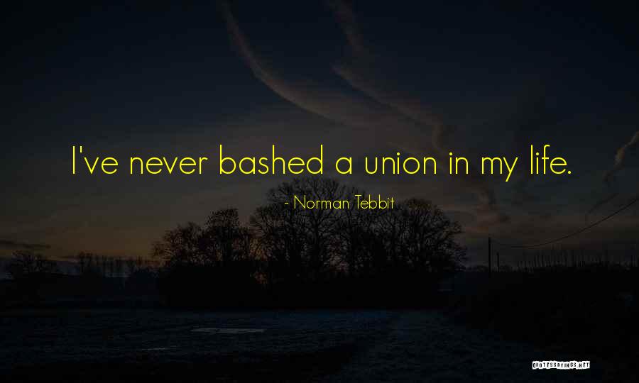 Uzi Gun Quotes By Norman Tebbit Uzi Gun Quotes By Norman Tebbit