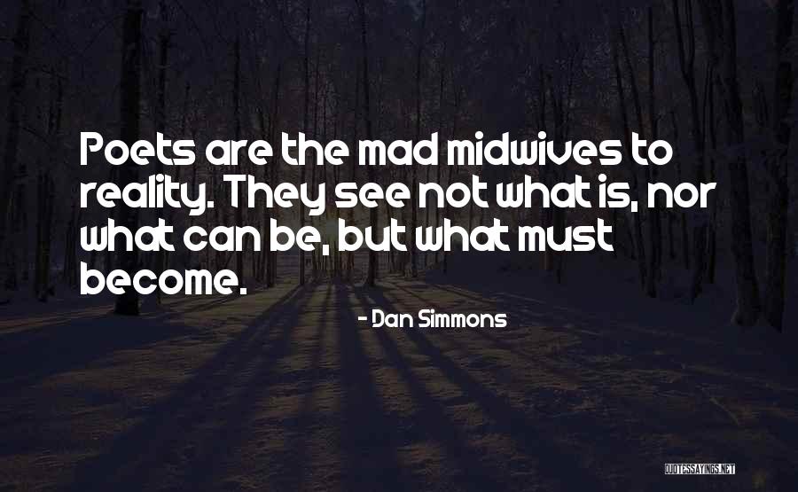 Uzice Stari Quotes By Dan Simmons Uzice Stari Quotes By Dan Simmons