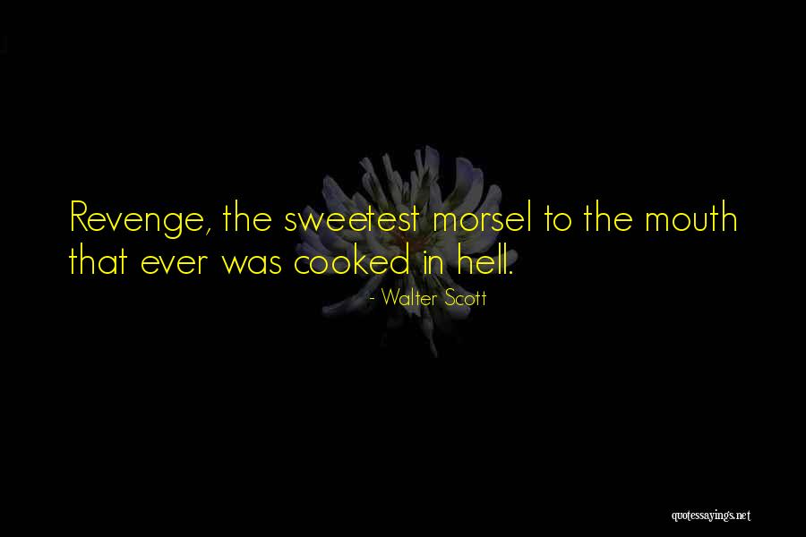 Uziel Quotes By Walter Scott
