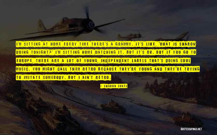 Uzilevsky Original Quotes By Sharon Jones Uzilevsky Original Quotes By Sharon Jones