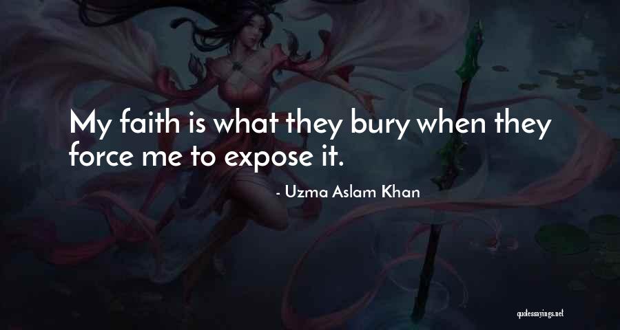 Uzma Khan Quotes By Uzma Aslam Khan Uzma Khan Quotes By Uzma Aslam Khan