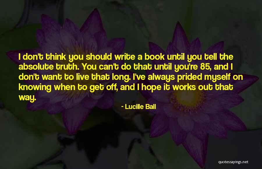 Uzmultik Quotes By Lucille Ball Uzmultik Quotes By Lucille Ball