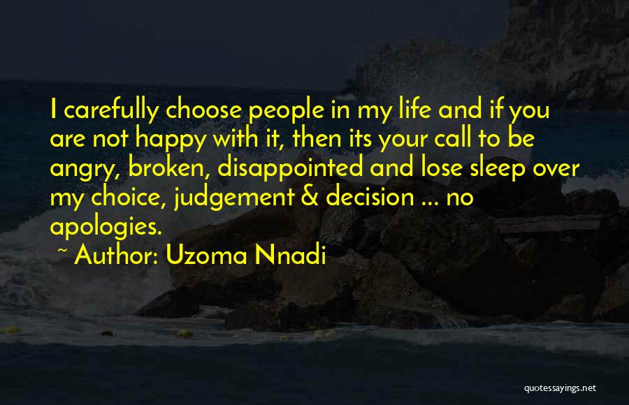 Uzoma Nnadi Quotes 1558018