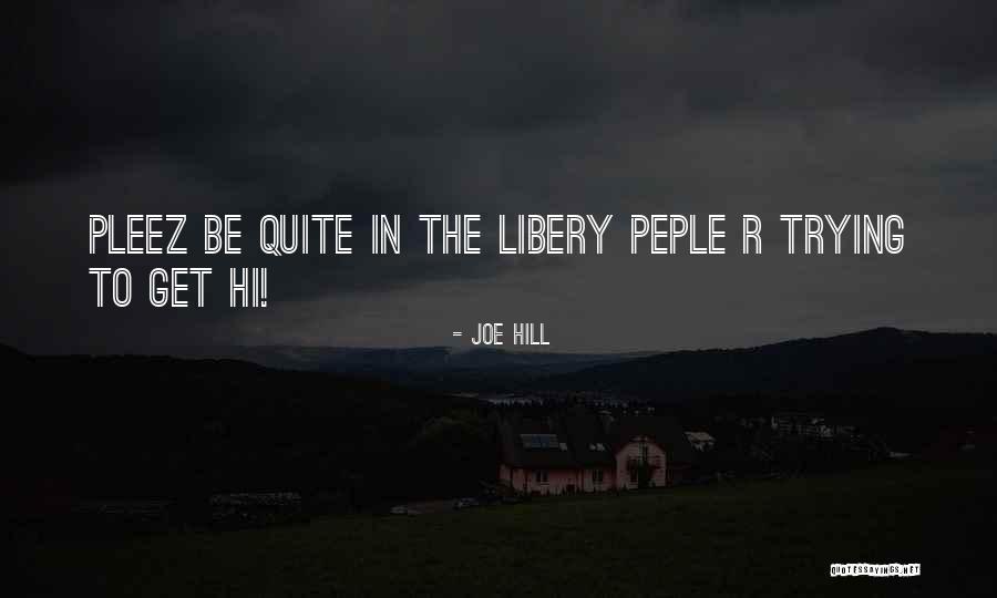 Uzrok Prvog Quotes By Joe Hill Uzrok Prvog Quotes By Joe Hill
