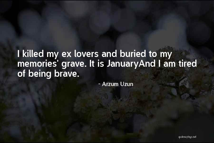 Uzun Quotes By Arzum Uzun Uzun Quotes By Arzum Uzun