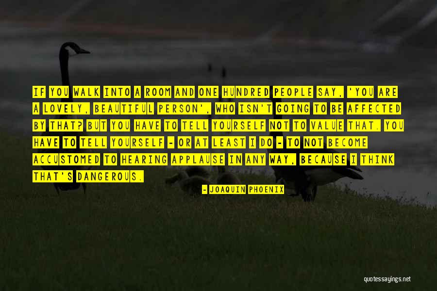 Uzundur Ip Quotes By Joaquin Phoenix Uzundur Ip Quotes By Joaquin Phoenix