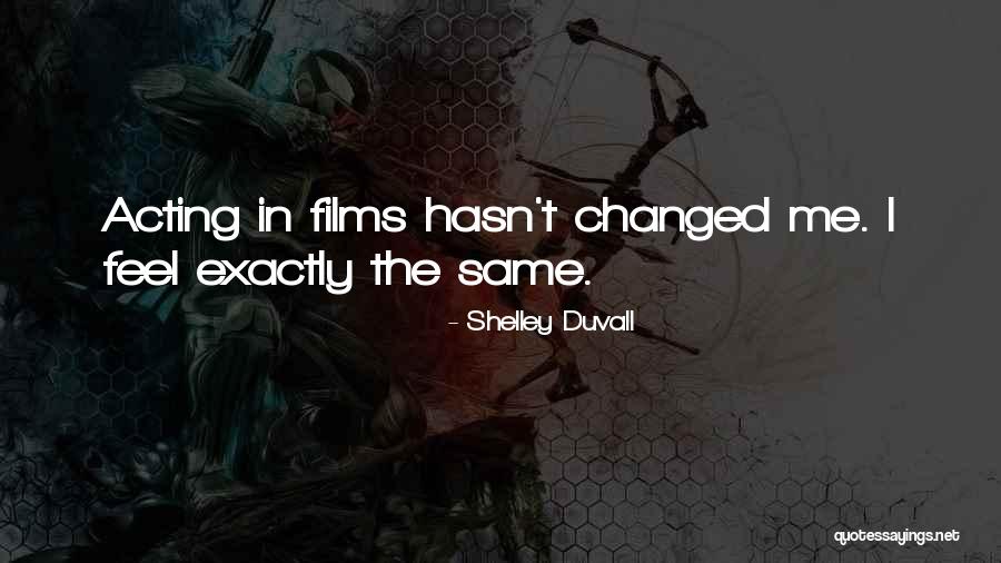 Uzvarda Loci Ana Quotes By Shelley Duvall Uzvarda Loci Ana Quotes By Shelley Duvall