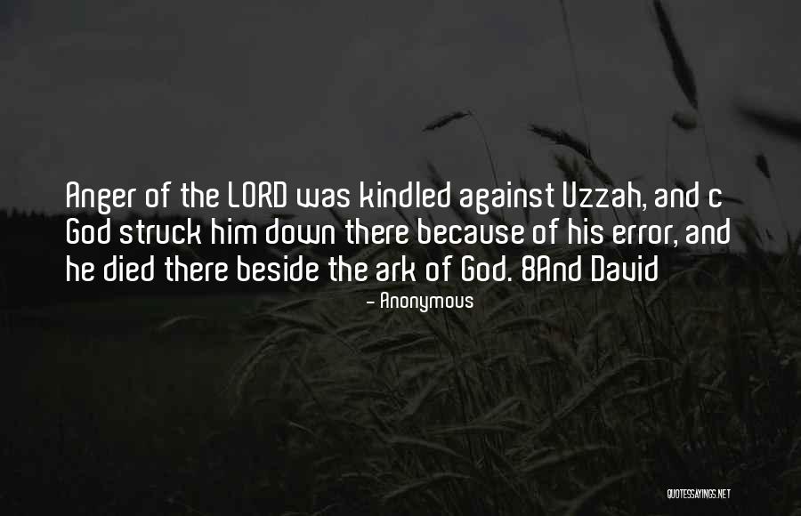 Uzzah Died Quotes By Anonymous Uzzah Died Quotes By Anonymous