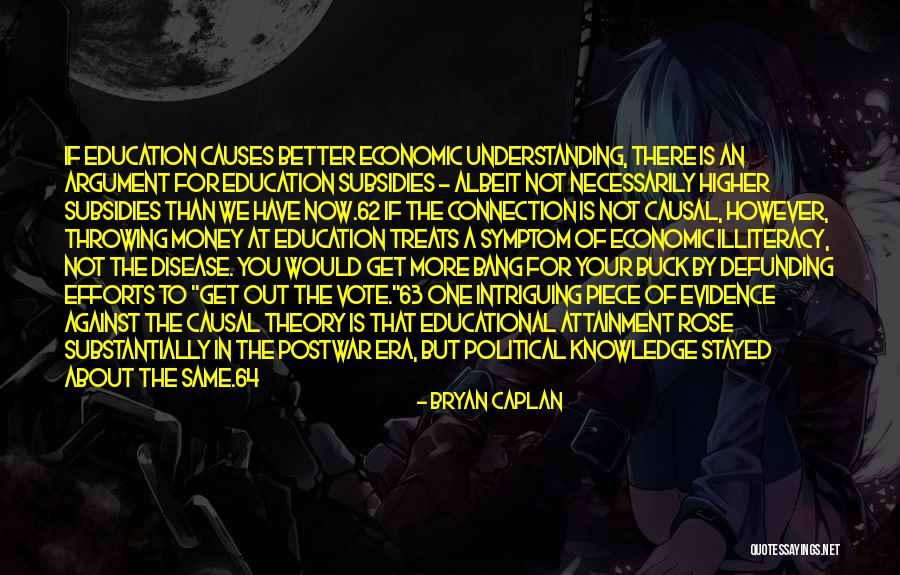 V 63 Quotes By Bryan Caplan V 63 Quotes By Bryan Caplan