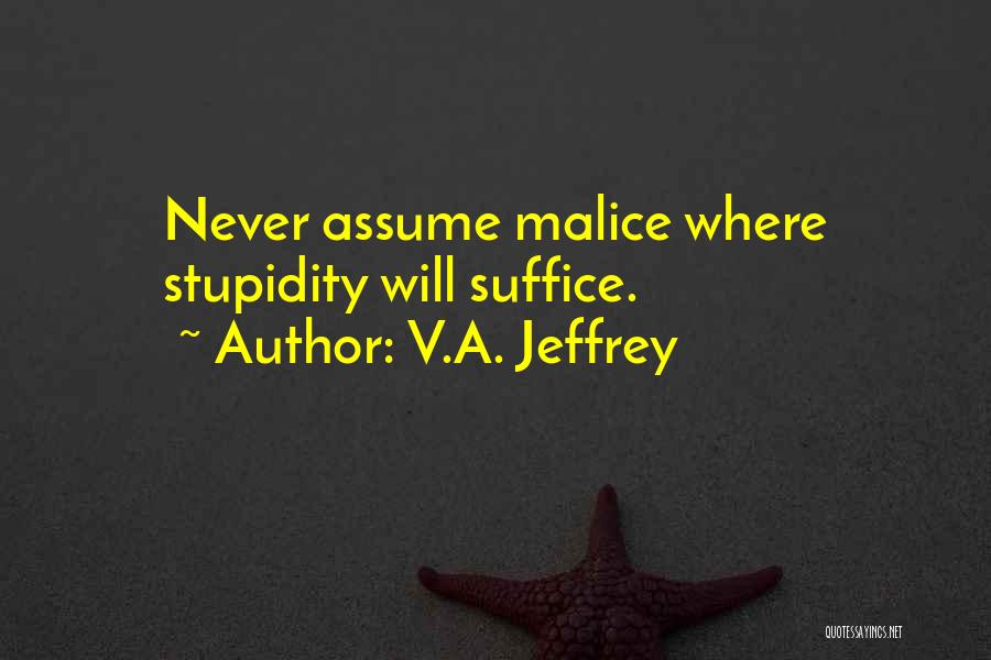V.A. Jeffrey Quotes 1326054