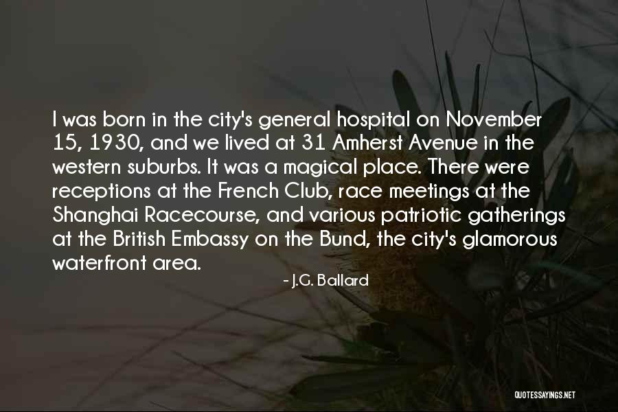 V A Waterfront Quotes By J.G. Ballard V A Waterfront Quotes By J.G. Ballard