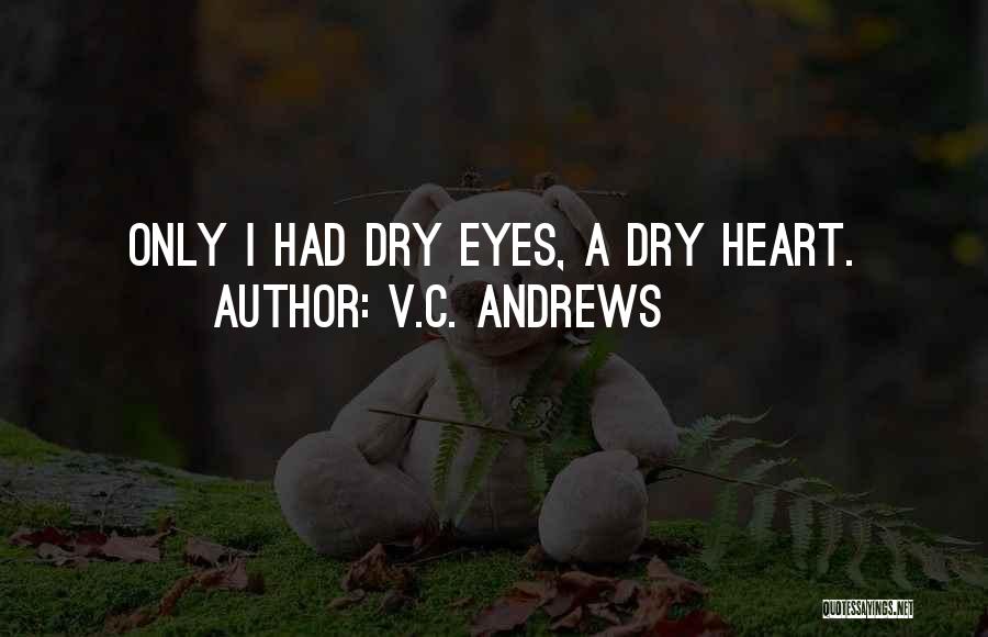 V.C. Andrews Quotes 1020916