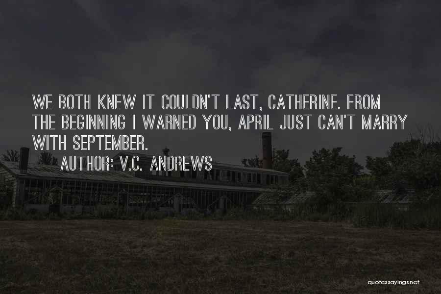 V.C. Andrews Quotes 1195038