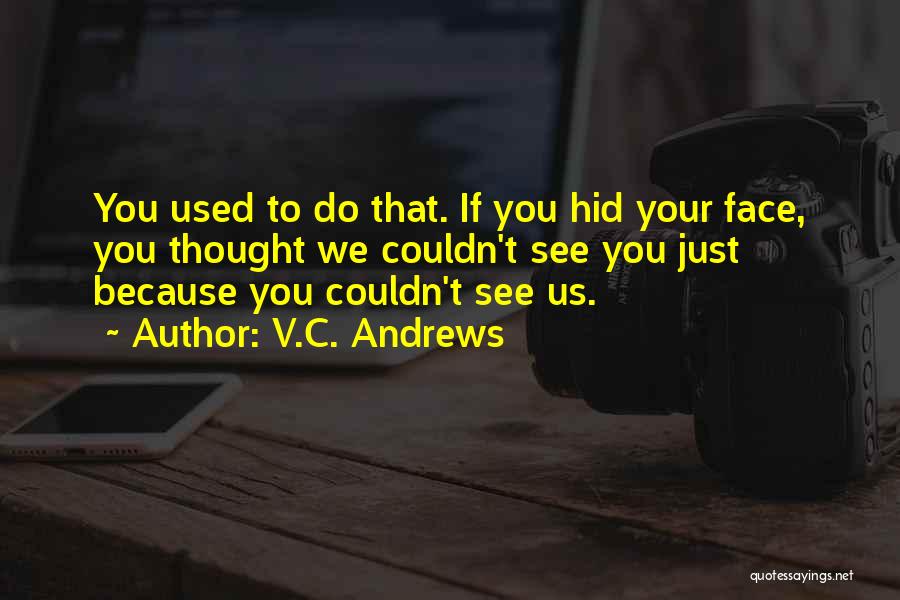 V.C. Andrews Quotes 143957