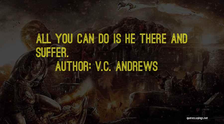 V.C. Andrews Quotes 1588525