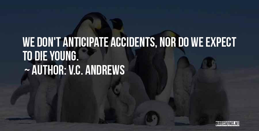 V.C. Andrews Quotes 1695534