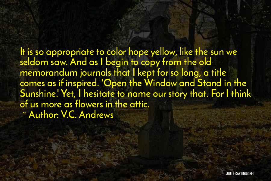 V.C. Andrews Quotes 1719069