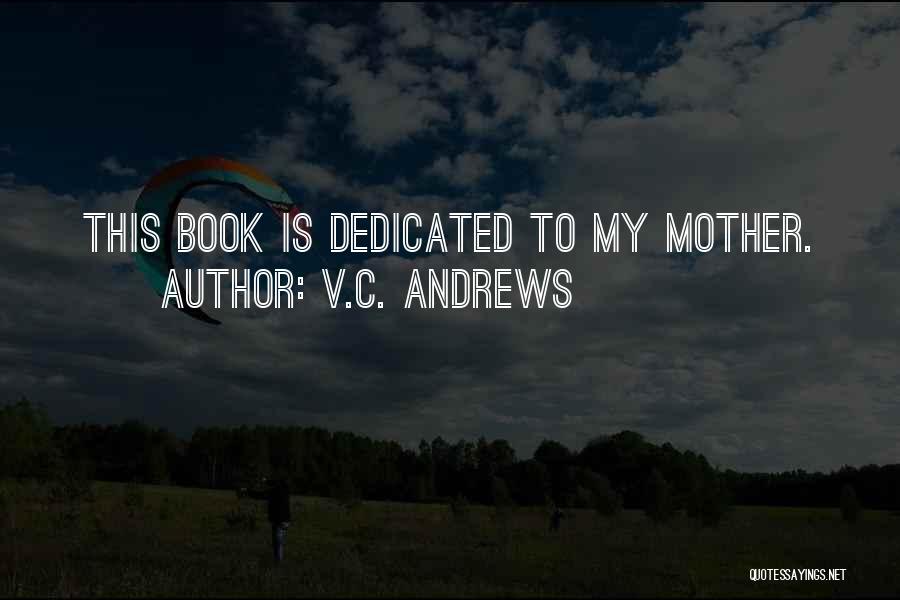 V.C. Andrews Quotes 216028