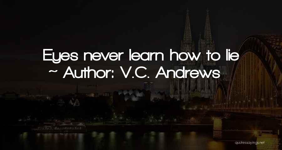 V.C. Andrews Quotes 2235304