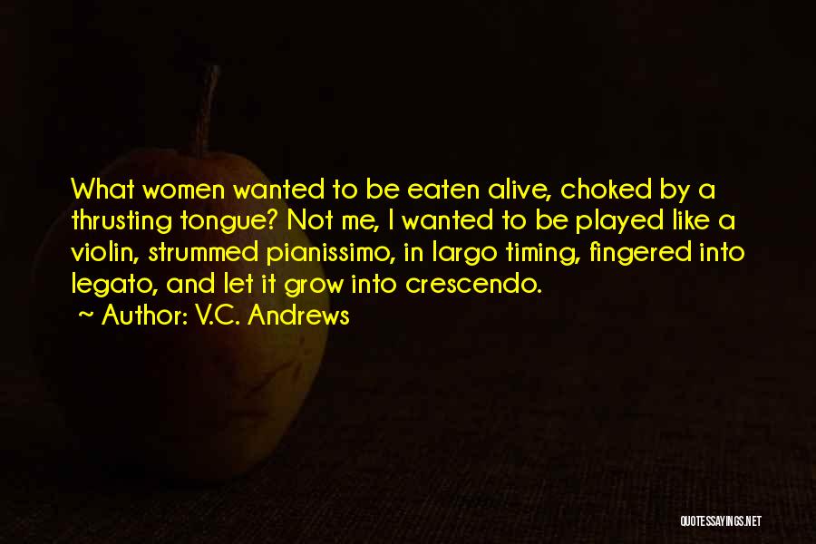 V.C. Andrews Quotes 223701