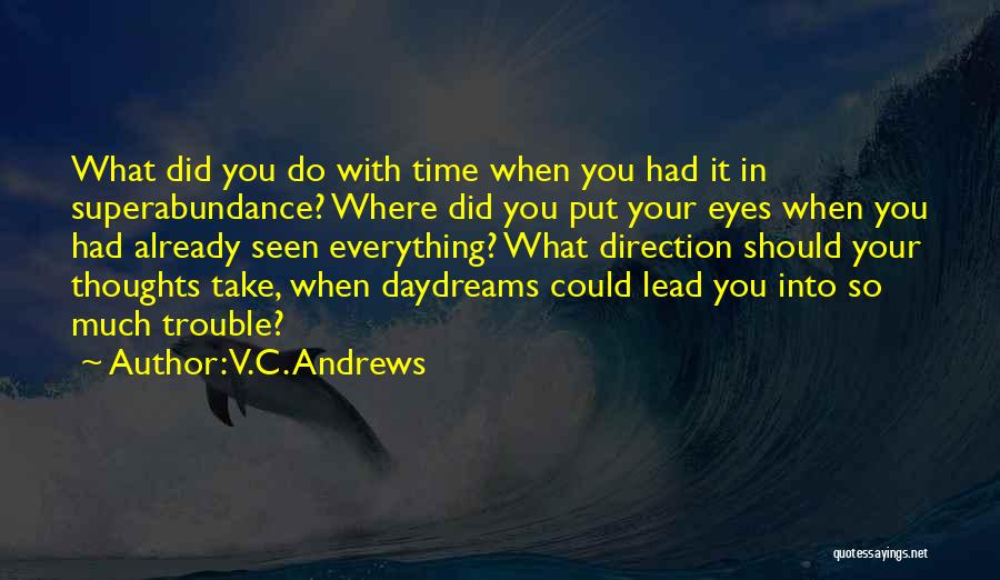 V.C. Andrews Quotes 230245