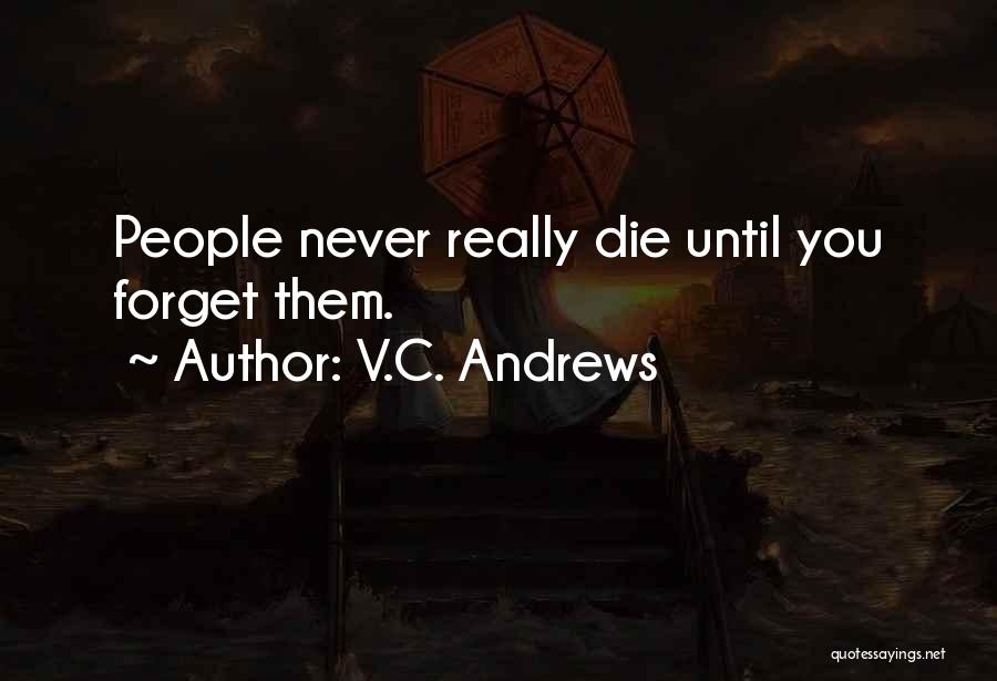 V.C. Andrews Quotes 271772