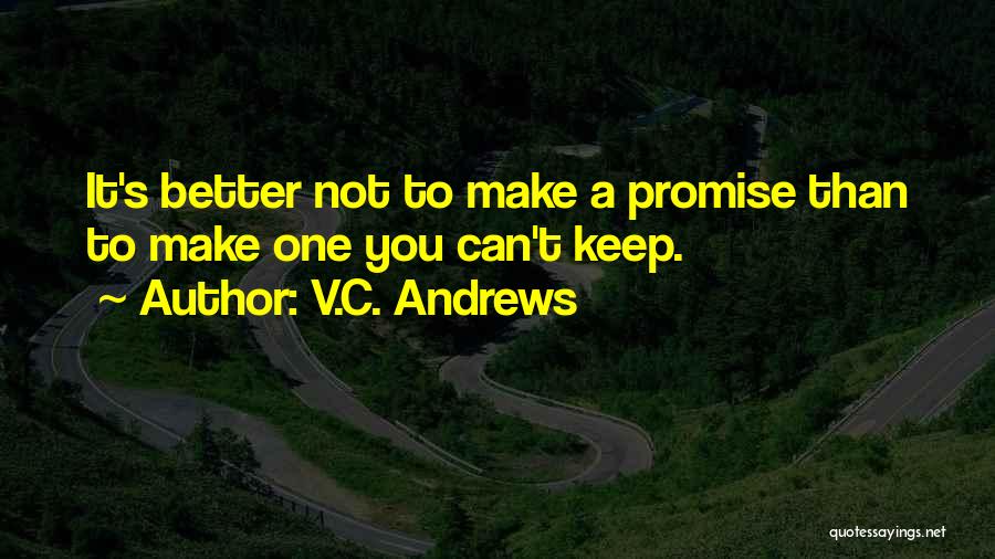 V.C. Andrews Quotes 280533