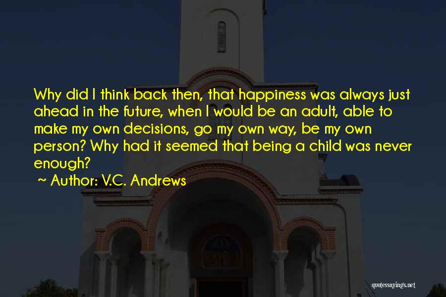 V.C. Andrews Quotes 399421