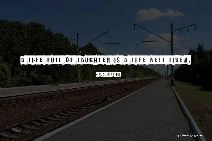 V.C. Birlidis Quotes 1746709