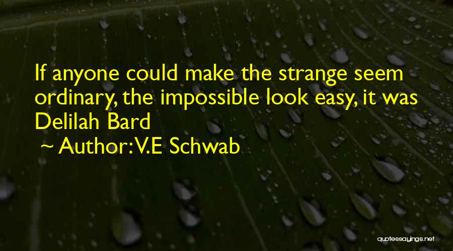 V.E Schwab Quotes 1336232