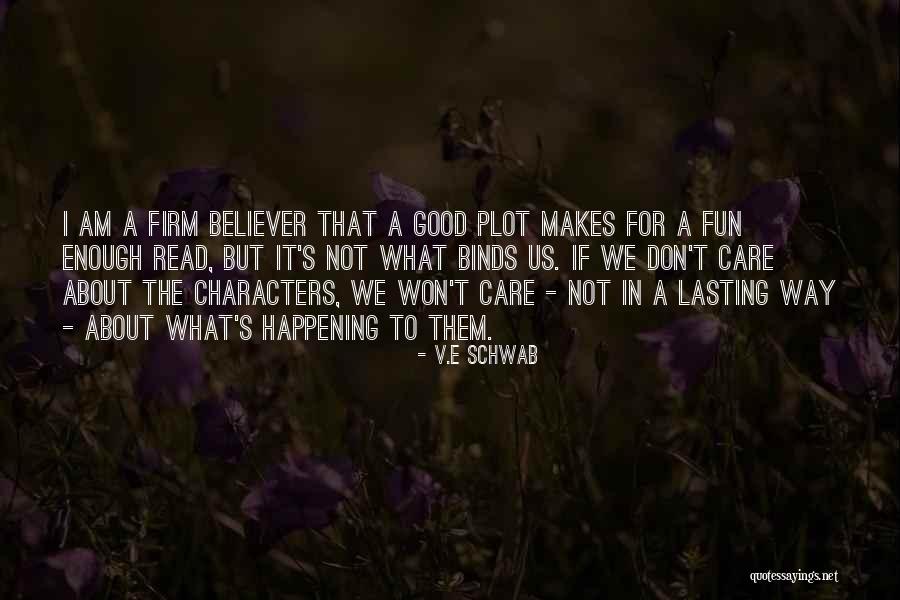 V.E Schwab Quotes 1776627