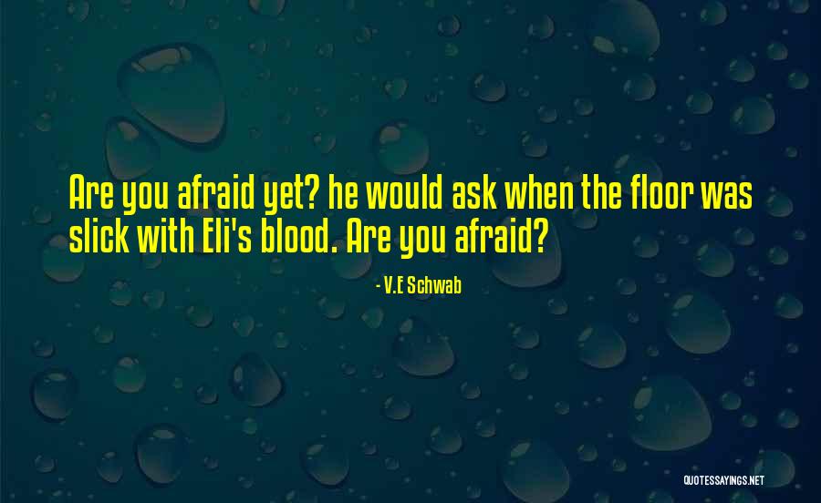 V.E Schwab Quotes 1891472 V.E Schwab Quotes 1891472