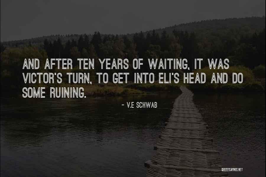 V.E Schwab Quotes 606429 V.E Schwab Quotes 606429