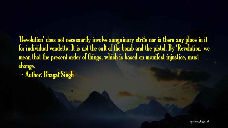 V For Vendetta Quotes By Bhagat Singh