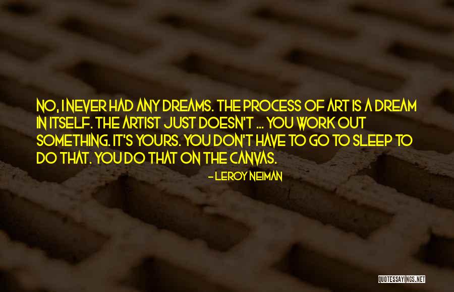 V Gyak Szigete Quotes By LeRoy Neiman V Gyak Szigete Quotes By LeRoy Neiman