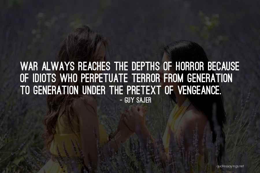 V Is For Vengeance Quotes By Guy Sajer V Is For Vengeance Quotes By Guy Sajer