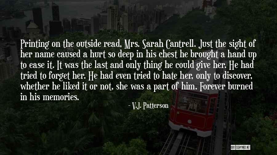 V.J. Patterson Quotes 1564228 V.J. Patterson Quotes 1564228