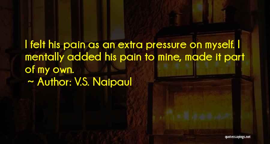 V.k Quotes By V.S. Naipaul