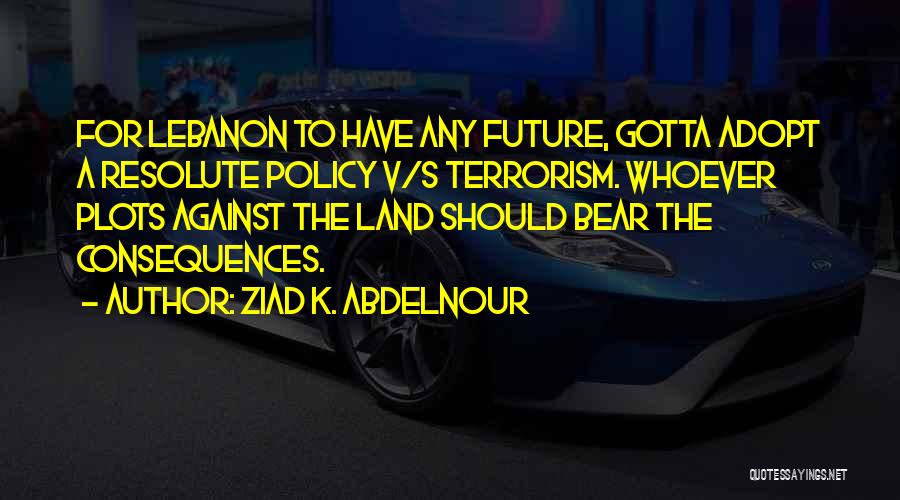 V.k Quotes By Ziad K. Abdelnour